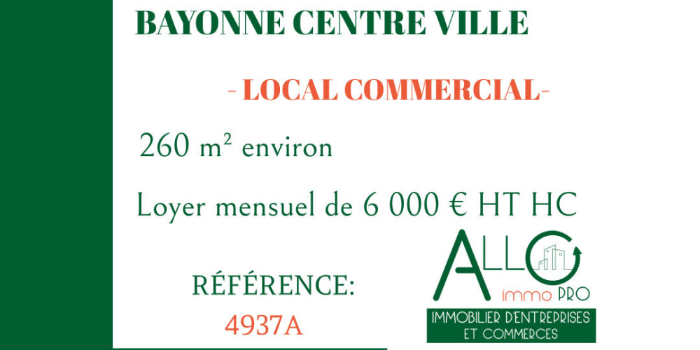 local commercial à BAYONNE (64100)