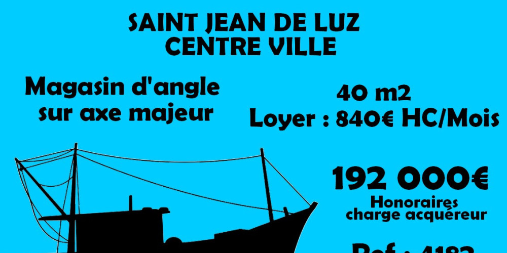 fond de commerce à ST JEAN DE LUZ (64500)