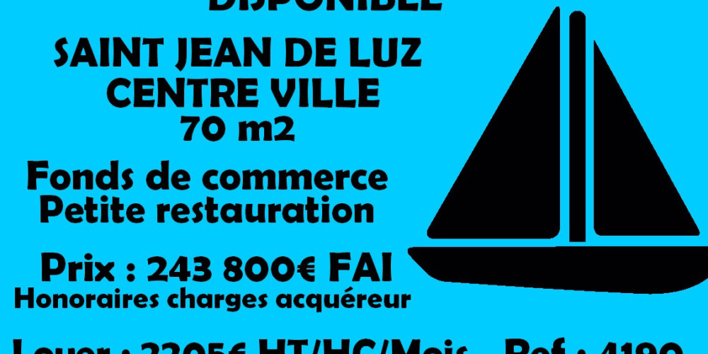 fond de commerce à ST JEAN DE LUZ (64500)